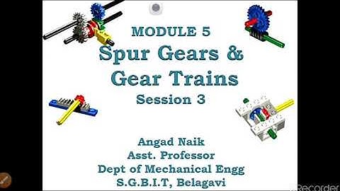 Forms of Gear Teeth Sub: KOM (18ME44) Module 5: Spur Gear
