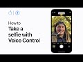 How to take a selfie with Voice Control on iPhone and iPad | Apple Support