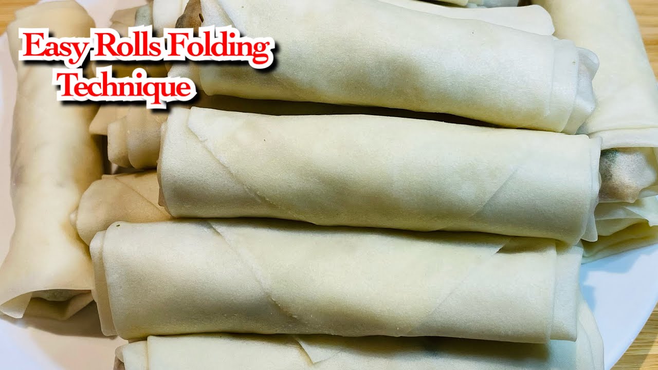 Easy & Quick Spring Rolls Folding Technique | How to Fold Perfect Rolls | 