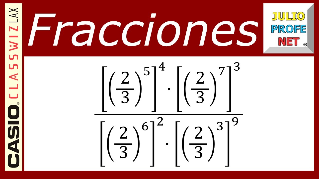 physical education POTENCIACIÓN CON FRACCIONES - Ejercicio 3 - ft. Casio Classwiz