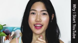 Why I Start Making YouTube Videos