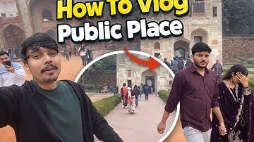 | How To Vlog In Public Place😳| without FEAR with CONFIDENCE | Vloging Tips @SunnySharmaVlogs-g5g