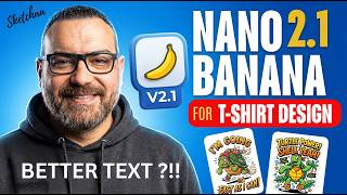 I Tested Nano Banana 2.1 in Google AI Studio for T-Shirt Designs - Better Text ?!!