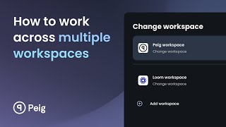 How to work across multiple workspaces