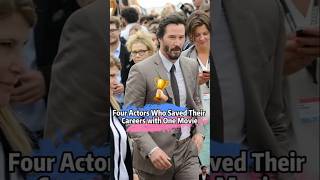 Four Actors Who Saved Their Careers with One Movie