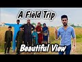 A field trip  amrod chori kiye   lahori punjabi family