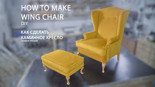 How to make a wing Chair