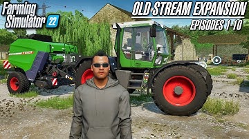 The Old Stream Farm Expansion Supercut (Episodes 1-10) | Let