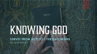 THE BIG PICTURE OF THE BIBLE--A Survey from Acts to I Thessalonians