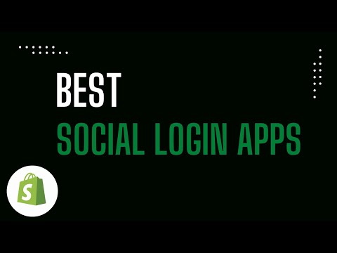 Best 5 Social Login Apps for Shopify