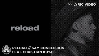 Watch Sam Concepcion Reload feat Christian Kuya video