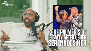 Keke Palmer's BF Is SALTY After Usher Serenades Her | Joe Budden Reacts