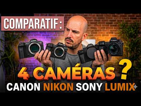 laquelle pour quel usage ? Canon R6v, Nikon ZR, Lumix S1 II, Sony ZV-E1