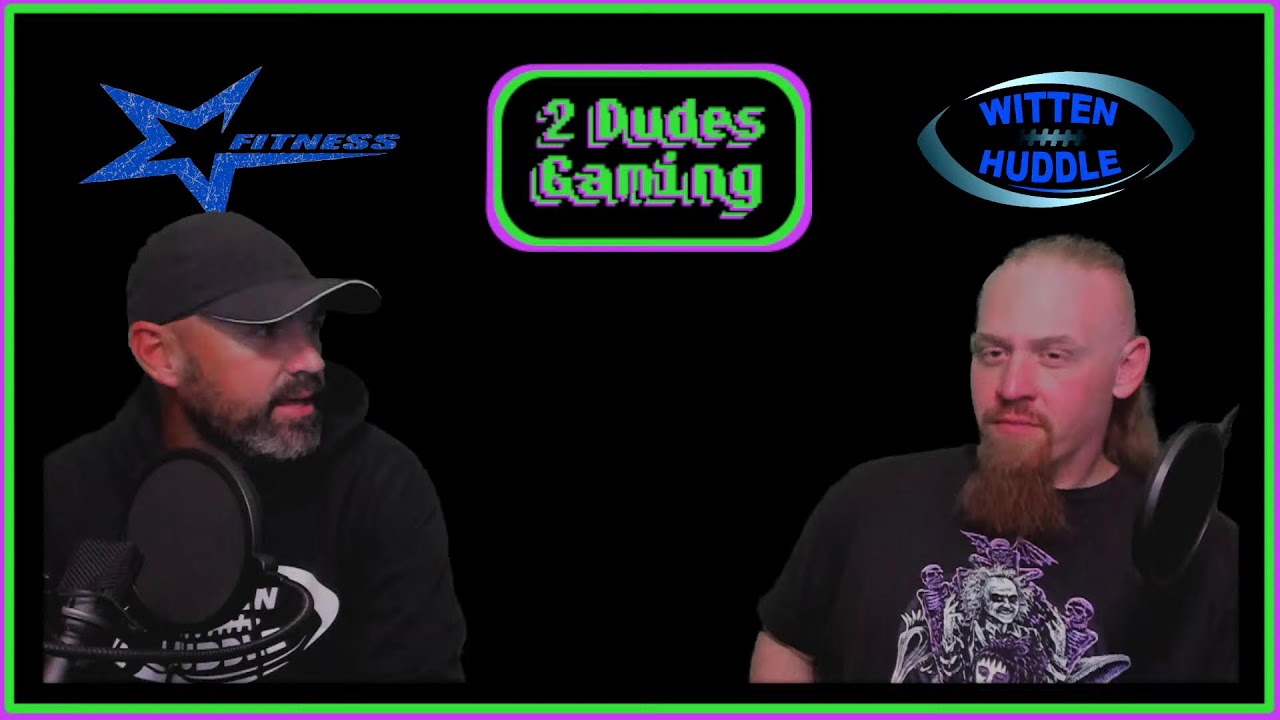 2 Dudes Gaming Podcast #1 - Ryan Witten