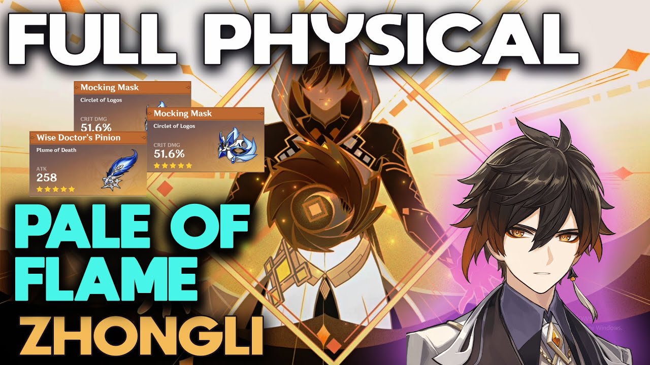 Zhongli Physical Build Pale Flame Genshin impact YouTube