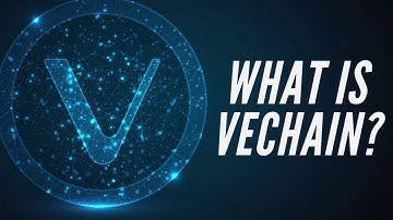 What is VeChain? A Beginners Guide to VeChain and the $50 trillion Supply Chain Market
