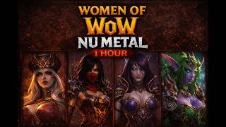 Women of WoW l 1 hour of WoW-Inspired Metal