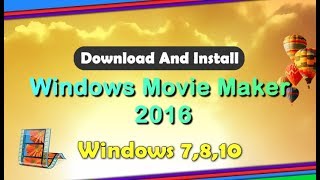 Download And Install Windows Movie Maker for Slideshow screenshot 5