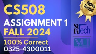 CS508 assignment 1 solution 2024 | CS508 assignment 1 solution fall 2024