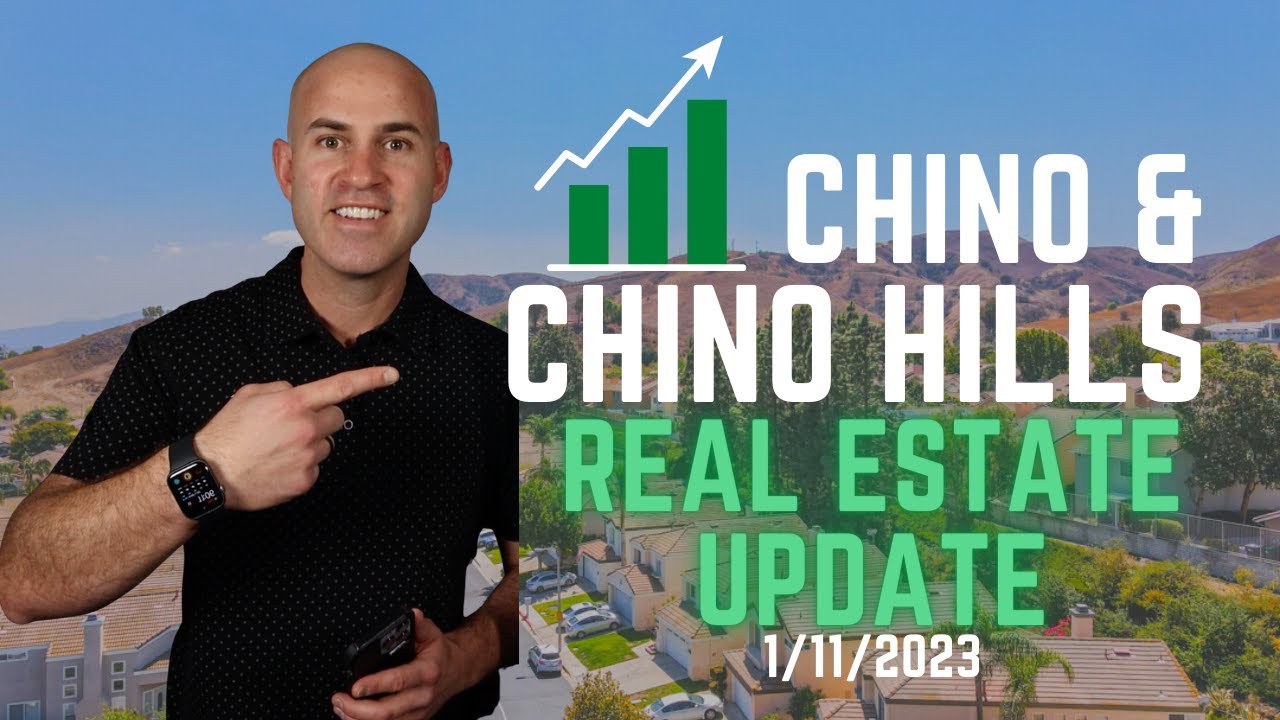 Chino and Chino Hills Real Estate Update 1/11/2023 chino chinohills bestchinorealtor 
