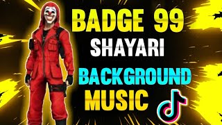 Badge 99 Shayari Background Music .How to download badge 99 Shayari Background Music.