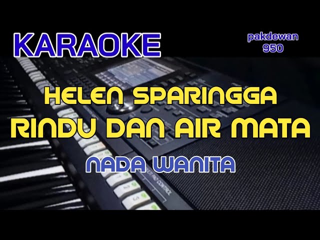 Helen Sparingga || Rindu Dan Air Mata || Karaoke || Cover class=