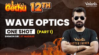 Wave Optics | On Shot | Physics | class - 12 | Shimon Sir | Vedantu Master Tamil