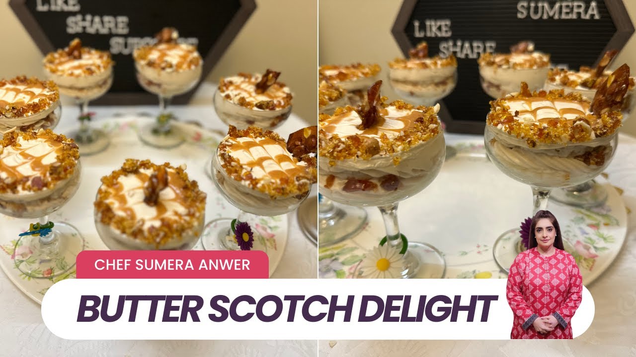 Butter Scotch Delight New Recipe [2023] by Chef Sumera Anwer in Urdu