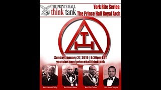York Rite Series: The Prince Hall Royal Arch