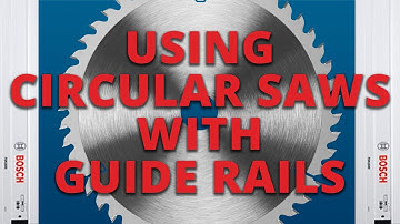 Using a Circular Saw with a Guide Rail | Toolstop Guide