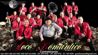 El Coyote - Loco Romantico (Sencillo 2015)
