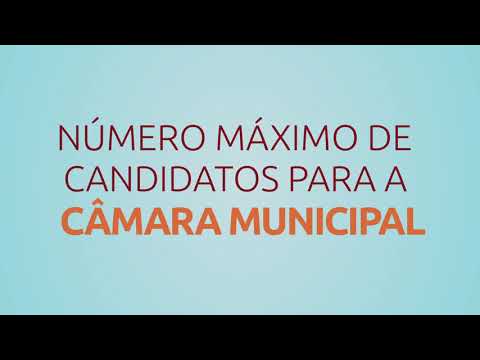 Novas regras: Número máximo de candidatos para a Câmara Municipal  | ELEIÇÕES 2020