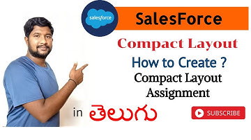 Compact Layouts | Salesforce in Telugu | Arun