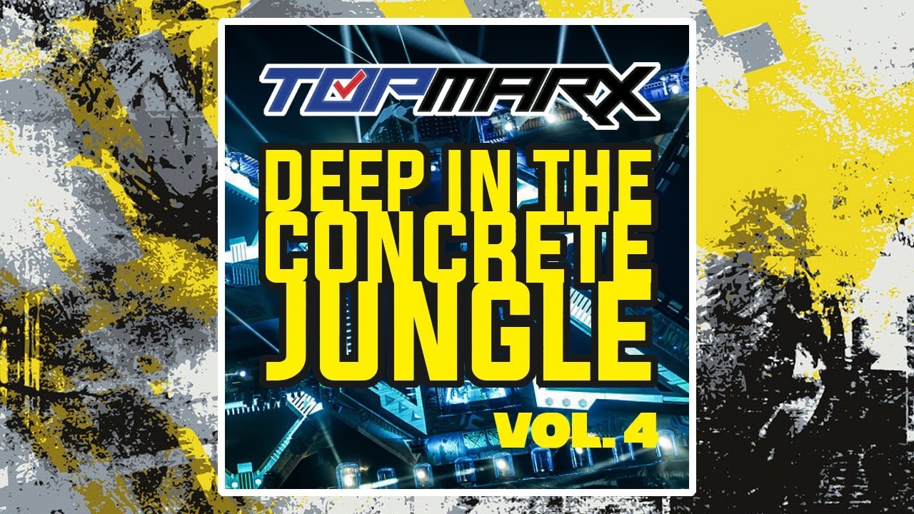 Topmarx - Deep in the Concrete Jungle vol 4 / Studio Drum & Bass Mix