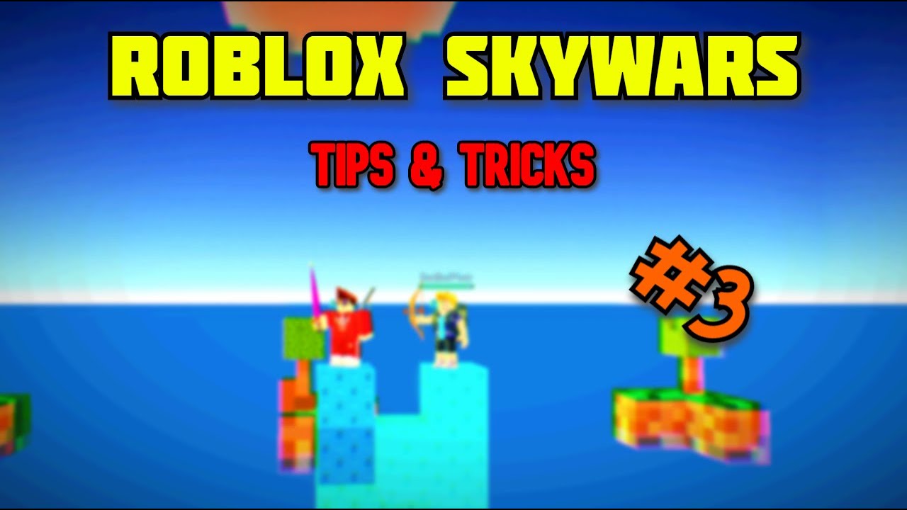 Tips And Tricks 3 Roblox Skywars Youtube - logo roblox skywars