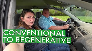 From Conventional to Regenerative: His 10Year Transformation