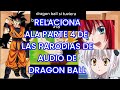 goku ,rias y kokeno reaccionan ala parte 4 de las parodias de audio de dragon ball