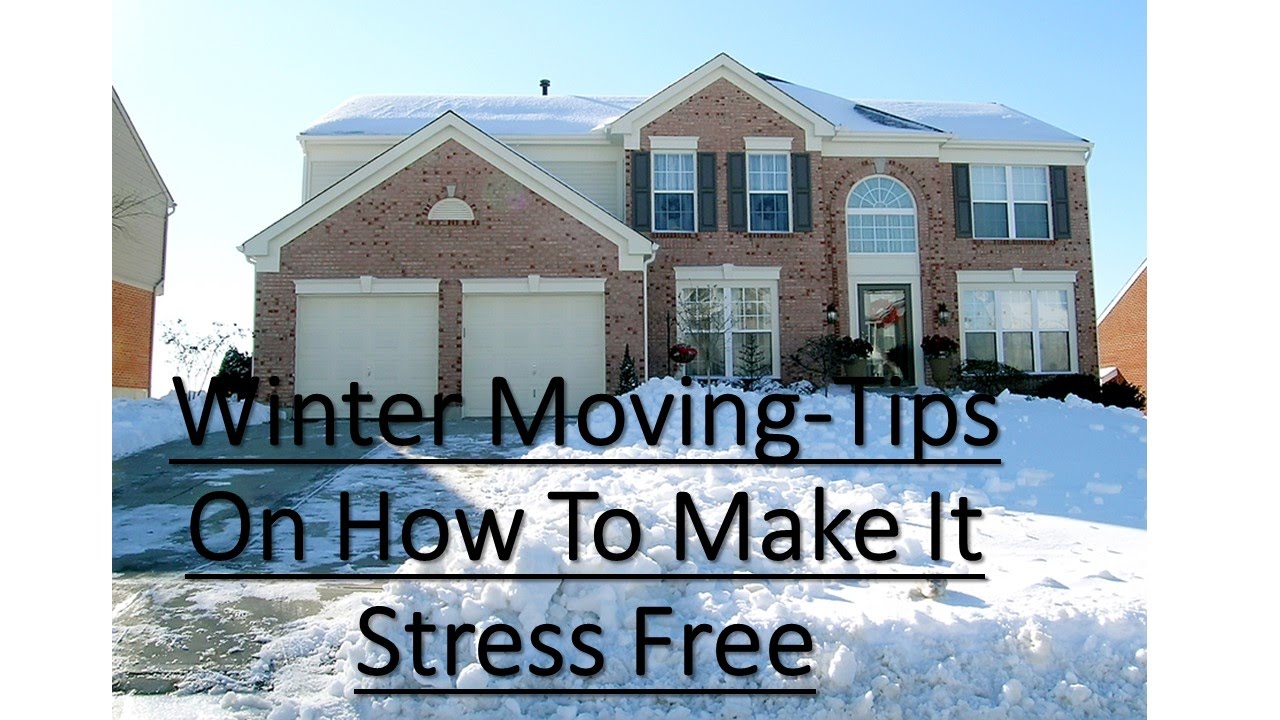Winter MovingWhat You Need To Know YouTube