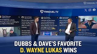 Dubbs & Dave highlight their favorite races won by D Wayne Lukas