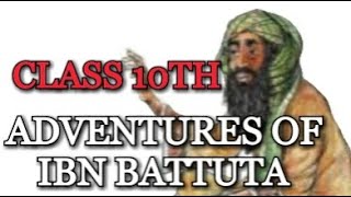 the adventures of ibn battuta sparknotes
