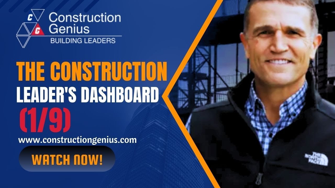 Overview - The Construction Leader's Dashboard (1/9) | Eric Anderton