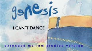 Genesis - I Can't Dance (Extended Mollem Studios Version)
