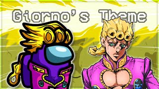 Giorno's Theme but with Among Us Noises