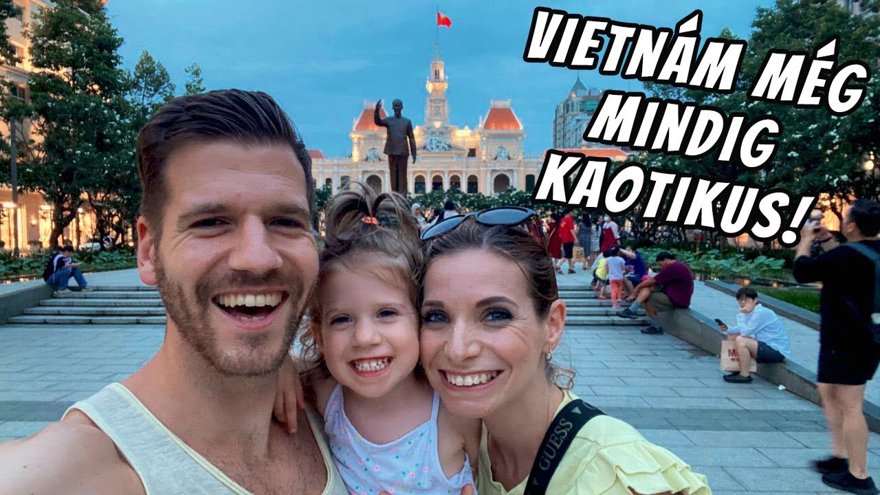 HO SI MINH-VÁROS két arca (Világjárás, 50. rész)