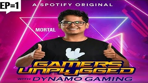Gamer life ka BTS feat. Mortal |Gamers unplugged with Dynamo Gaming EP=1