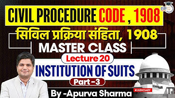 Civil Procedure Code, 1908| CPC | Lecture -20 | Order 6 & 7 | All Judiciary Exams | By Apurva Sir