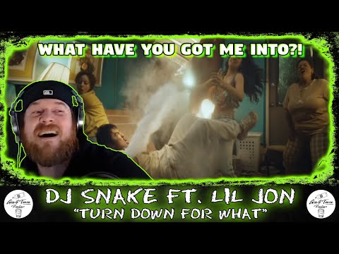 DJ Snake ft. Lil Jon - Turn Down for What | RAPPER REACTION!