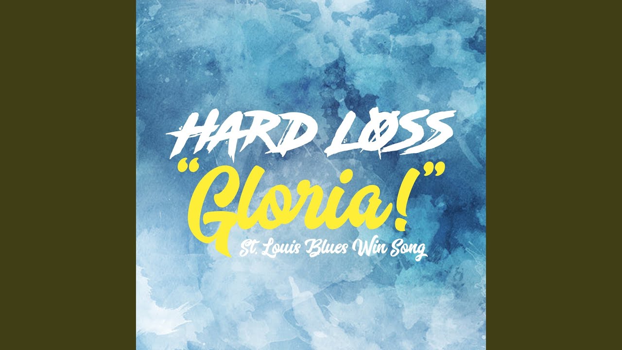 Gloria! (St. Louis Blues Win Song) - YouTube