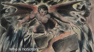 Who is HaSatan? | Jewish Apologetics