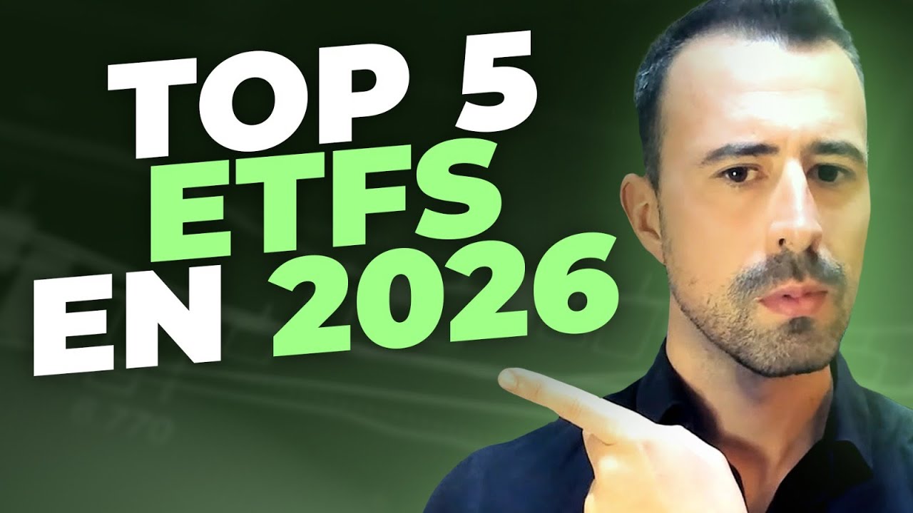 🤑 Revelo los 5 Mejores ETFs para INVERTIR en 2026 de Forma SENCILLA ...